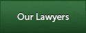 Our Lawyers